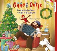 Onno & Ontje - Freunde Sind das Schönste Geschenk(3) [Import]