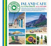 ONO LISA/DJ TARO - Island Cafe Feat. Lisa Ono 2 Mixed By Dj Taro