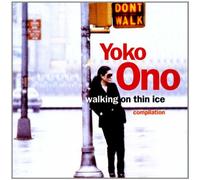 Ono, Yoko - Walking on Thin Ice