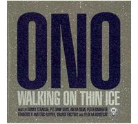 Ono, Yoko - Walking on Thin Ice