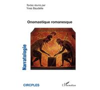 Onomastique romanesque - Yves Baudelle - L'harmattan - broché - Revue