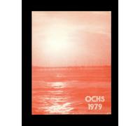 Ontario Christian High School - 1979 Yearbook | Official Classmates® Premium Reprint | Authentic Archival Edition | Softcover