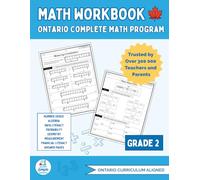 Ontario Grade 2 Math Workbook: The Only Full-Year Workbook That Covers Every Ontario Math Expectation Across All Five Strands