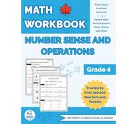 Ontario Grade 4 Math Workbook - Number Sense & Operations: Place Value, Rounding, Operations, Decimals, Word Problems, Money, Quizzes, and Answer Key - Covers Expectations B1.1 to B2.6