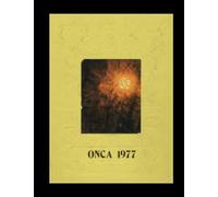 Ontario High School - 1977 Yearbook | Official Classmates® Premium Reprint | Authentic Archival Edition | Softcover