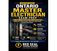Ontario Master Electrician Exam Prep 2026-2027: ESA Edition: 800 Practice Questions, 10 Full Exams Ontario Electrical Safety Code (OESC 2024), Worker ... | Master Electrician License Study Guide