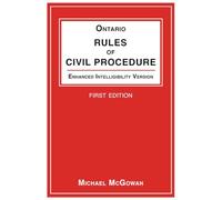 Ontario Rules of Civil Procedure, Enhanced Intelligibility Version
