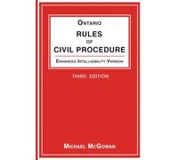 Ontario Rules of Civil Procedure, Enhanced Intelligibility Version