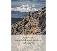 Ontdek de Spaanse Pyreneeën: Gids voor Natuur, Cultuur & Avontuur in Sobrarbe