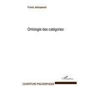 Ontologie des catégories - Franck Jedrzejewski - L'harmattan - broché - Livre