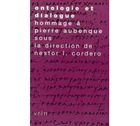 Ontologie Et Dialogue - Mélanges En Hommage À Pierre Aubenque
