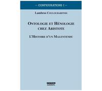 Ontologie et hénologie chez Aristote: L'histoire d'un malentendu