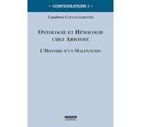 Ontologie et hénologie chez Aristote: L'histoire d'un malentendu