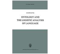Ontology And The Logistic Analysis Of Language