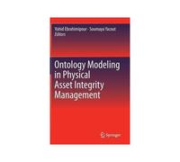Ontology Modeling In Physical Asset Integrity Management