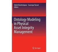 Ontology Modeling In Physical Asset Integrity Management