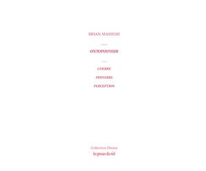 Ontopouvoir: Guerre, pouvoirs, perception