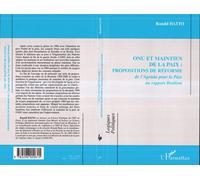 ONU et maintien de la paix : propositions de réforme De l'agenda pour la Paix au rapport Brahimi - Ronald Hatto - L'harmattan - broché - Essai