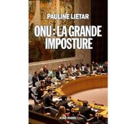 ONU : la grande imposture – Les Éditions Albin Michel