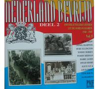 Onvergetelijke Liedjes Uit De Oorlogsjaren 1940-1945 - Vol. 5