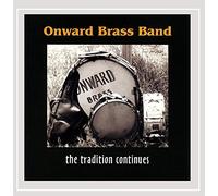 Onward Brass Band-The Tradition Continues