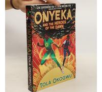 Onyeka And The Heroes Of The Dawn