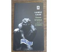 Onysos le furieux: suivi de : Le Tigre bleu de l'Euphrate