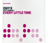 Onyx Ft Gemma J - Every Little Time [Import]