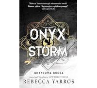 Onyx Storm Onyksowa burza