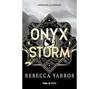 Onyx Storm - Version française - Poche: The Empyrean Tome 3