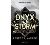 Onyx Storm - Version française - Poche The Empyrean Tome 3 - Rebecca Yarros - Hugo Poche - Poche - Roman