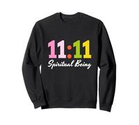 Onze 11 Être Spirituel 1111 Synchronicité du Temps des Anges Sweatshirt