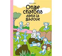 Onze chatons dans la gadoue - Noboru Baba - 2024 Eds - cartonné - Album jeunesse
