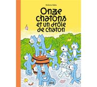 Onze chatons et un drôle de chaton