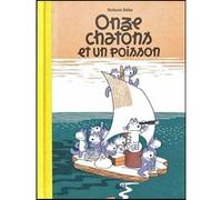 Onze chatons et un poisson