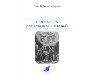 Onze discours pour la neuvaine de la Noël