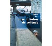 Onze histoires de solitude