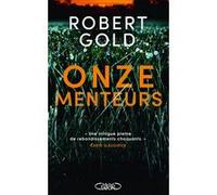 Onze menteurs Robert Gold (Auteur), Marie Tillol (Traduction)