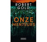 Onze menteurs - Robert Gold - Pocket - Poche - Roman