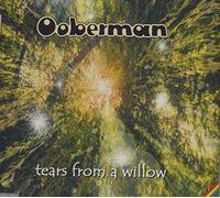 Ooberman - Tears from a Willow [Import]