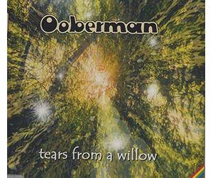 Ooberman - Tears from a Willow [Import]