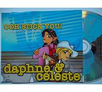 Daphne & Celeste – Ooh Stick You – CD – Import – Édition européenne (1999)
