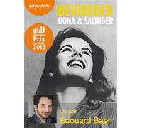 Oona et Salinger Livre audio 1 CD MP3 - Avec la participation de l'auteur - Frédéric Beigbeder - Audiolib - Texte lu (CD) - Textes lus CD