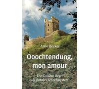 Ooochtendung, mon amour: Die Goldene Regel als globales Betriebssystem