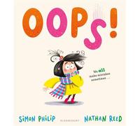 OOPS! A laugh-out-loud picture book about manners for age 3+ - Simon Philip - Bloomsbury Children's Books - ebook (ePub) - Livre