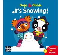 OOPS ET OHLALA : it's snowing