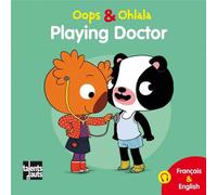 OOPS ET OHLALA : playing doctor