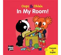 OOPS ET OHLALA : Tidy your room !