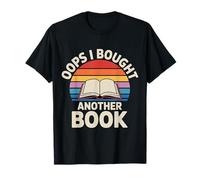Oops I Bought Another Book Library Reader Bibliophile - T-Shirt
