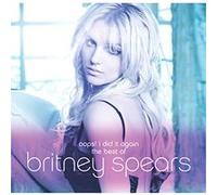 Britney Spears – Oops! I Did It Again - the Best of Britney Spears